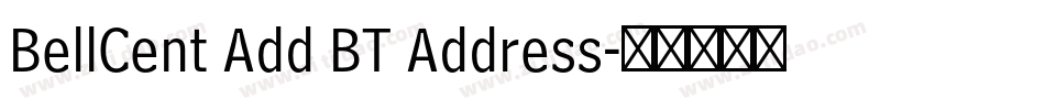 BellCent Add BT Address字体转换
